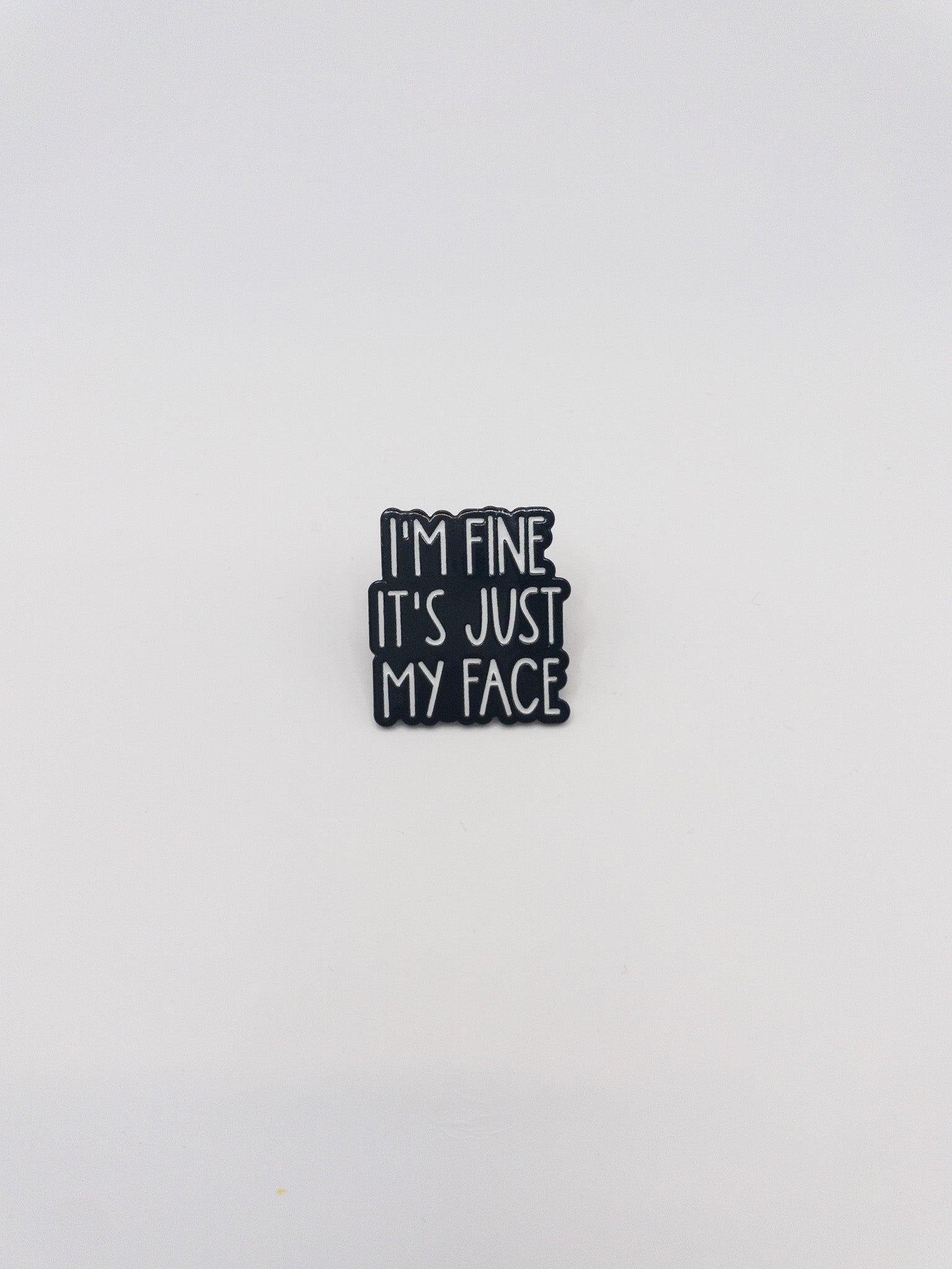 Κονκάρδα “I’m Fine, It’s Just My Face”