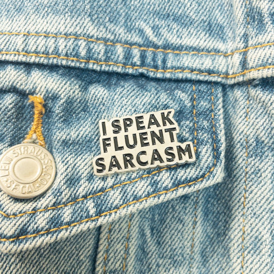 Κονκάρδα ‘I Speak Fluent Sarcasm’