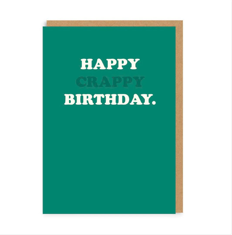 Κάρτα Happy Crappy Birthday