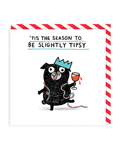 Κάρτα Tis The Season To Be Slightly Tipsy τετράγωνη